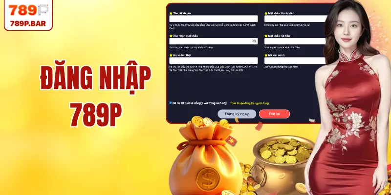 Đăng Nhập 789P – Truy Cập Hệ Thống Với 3 Bước Đơn Giản